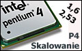 P4 2.53 GHz: skalowanie Pentium4