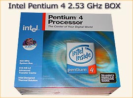Procesor Intel Pentium 4 2.53 GHz BOX (533 FSB, Northwood)