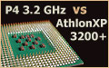 Test na szczycie: Pentium4 3.2 GHz kontra AthlonXP 3200+