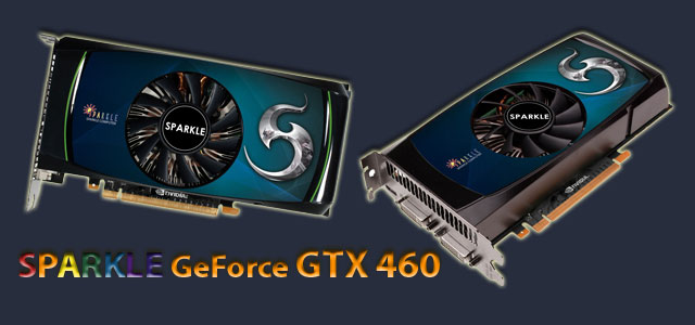 SPARKLE GeForce GTX460 768MB